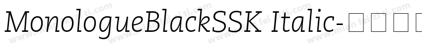 MonologueBlackSSK Italic字体转换